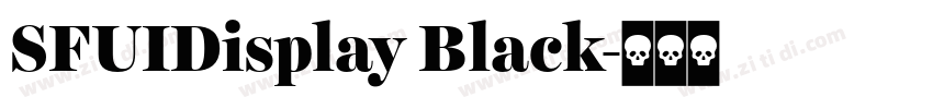 SFUIDisplay Black字体转换